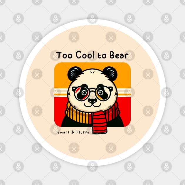 Too Cool to Bear Magnet by Fabrik